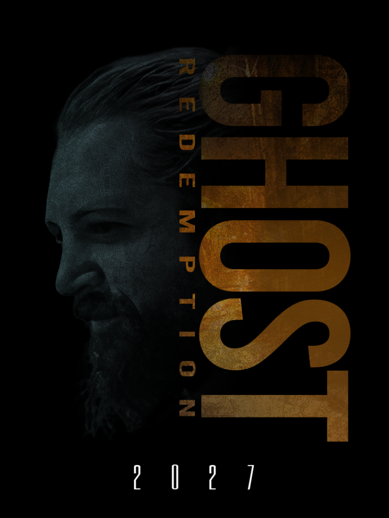 GHOST REDEMPTION COMING 2027